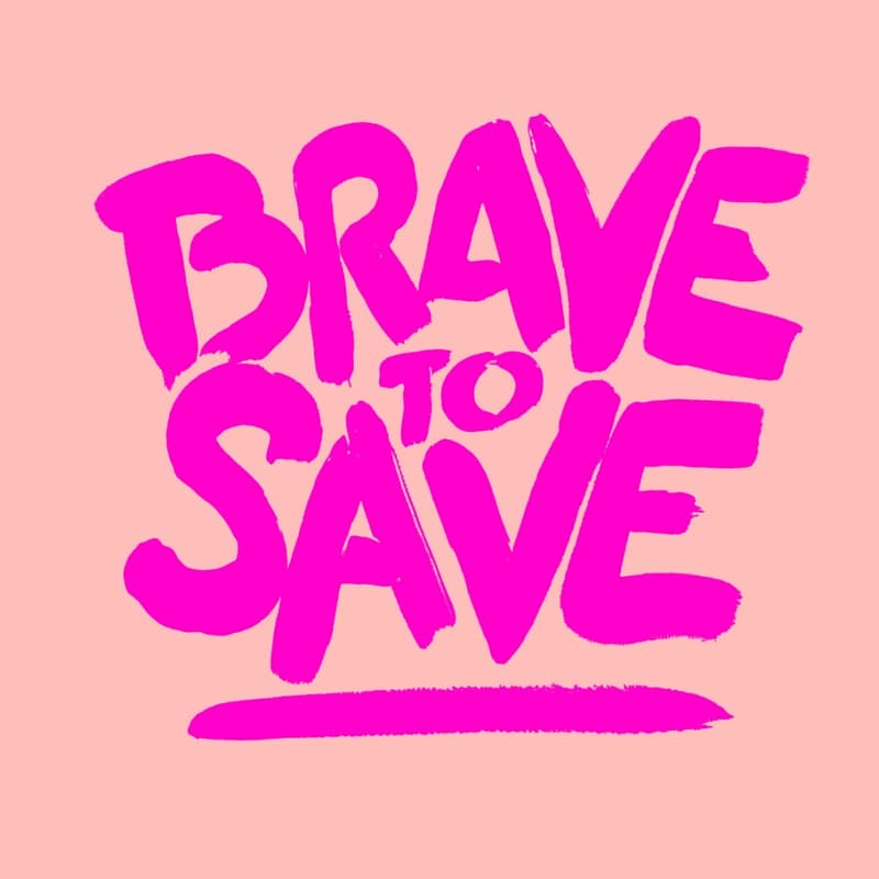 Cover Image for Brave to Save: Raising funds for Breast Cancer Awareness