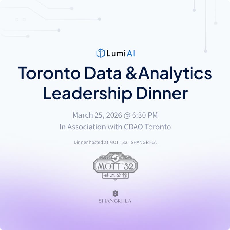 Cover Image for Building for a Future of Autonomous Insights: Toronto Data & Analytics Leadership Dinner