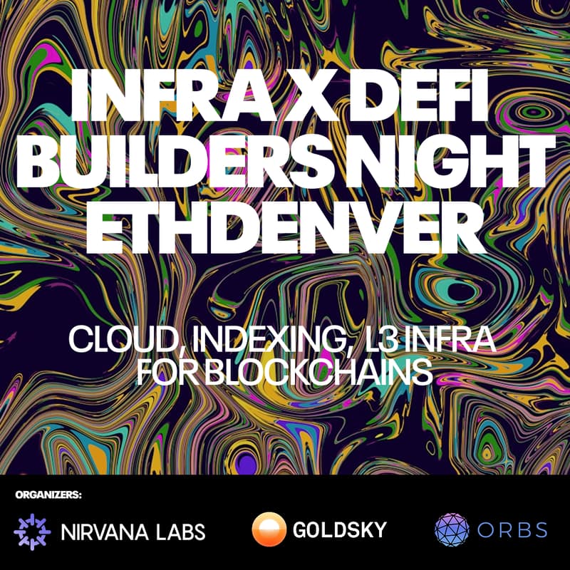 Cover Image for Infra x DeFi Builders Night @ETHDenver