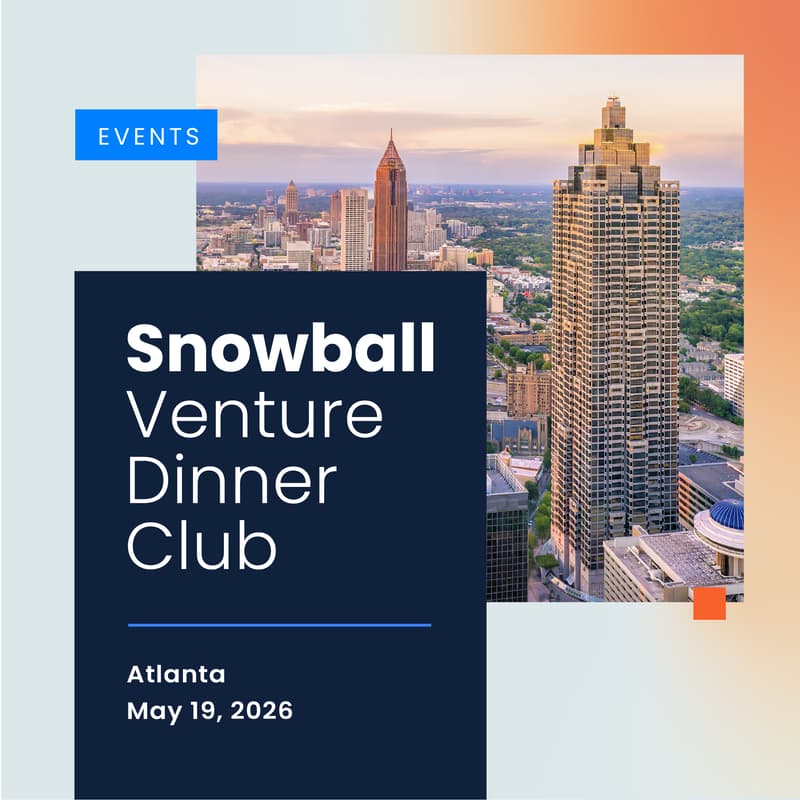 Cover Image for Snowball Venture Dinner Club | Atlanta