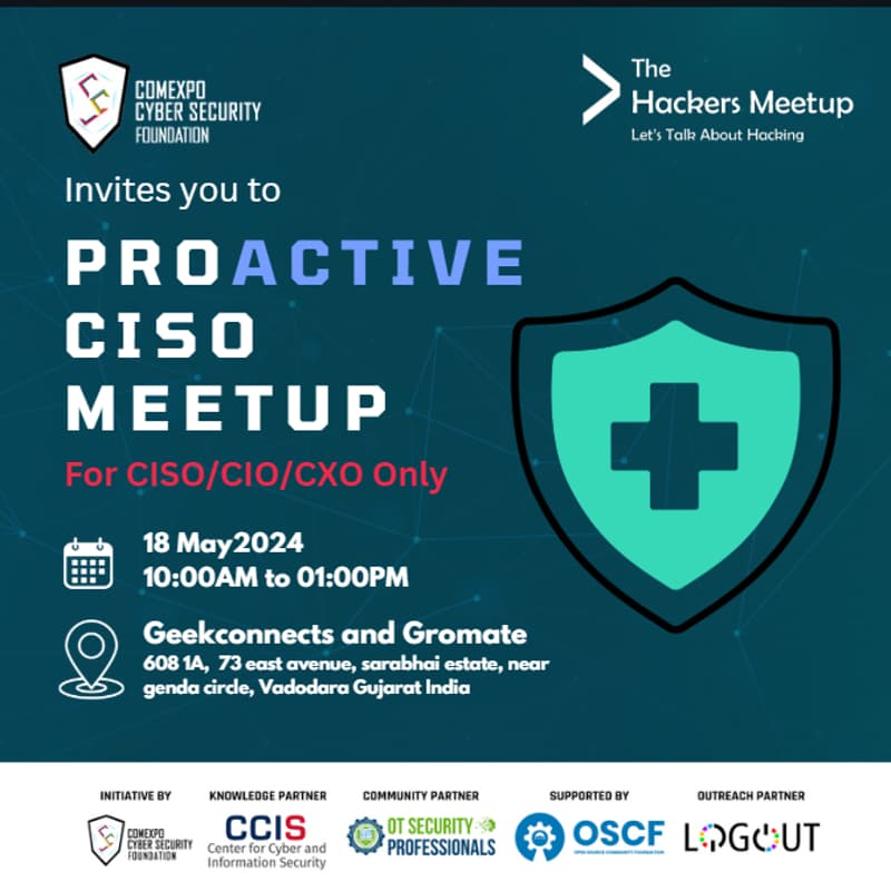 Cover Image for ProActive CISO Meetup Vadodara