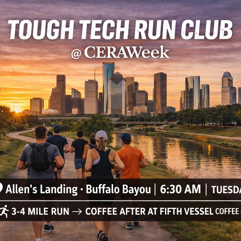 Cover Image for πββοΈ Tough Tech Run Club @ CERAWeek