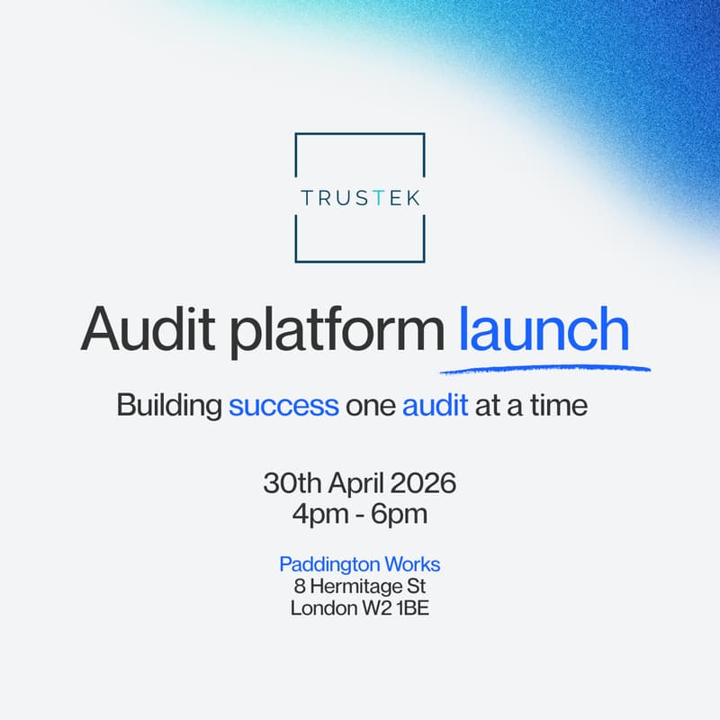 Cover Image for The Trustek Audit Launch Event - Building Success, One Audit At A Time