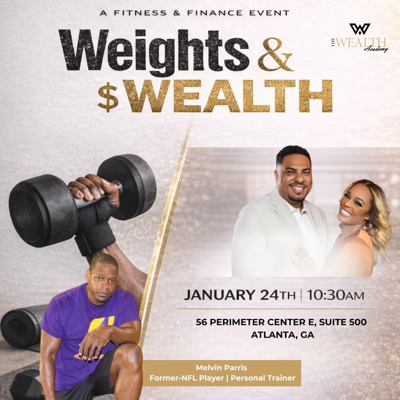 Cover Image for Weights & Wealth | A Fitness & Finance Event