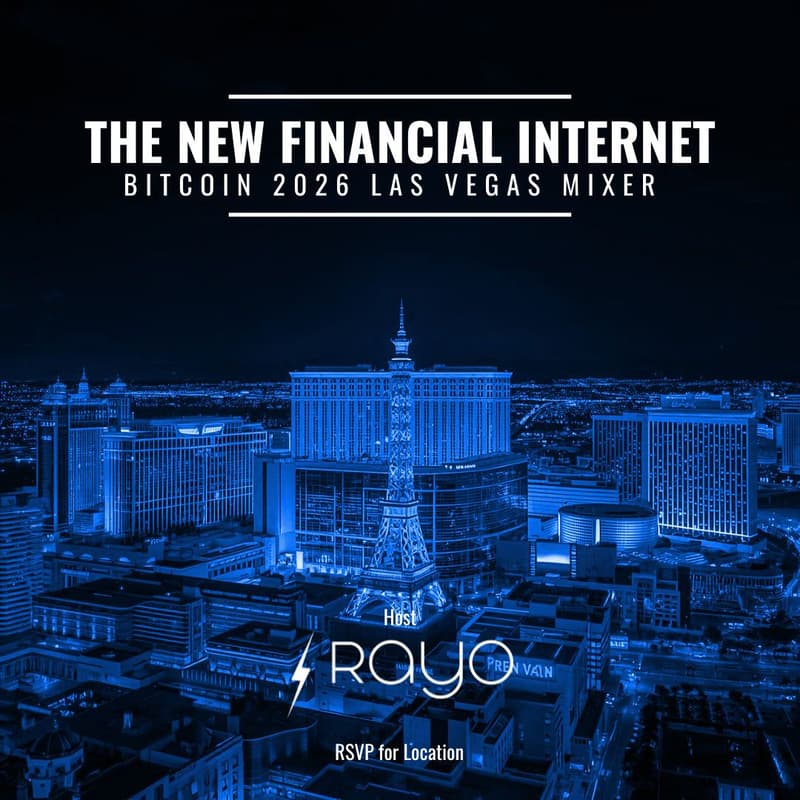 Cover Image for The New Financial Internet: Bitcoin 2026 Las Vegas Mixer