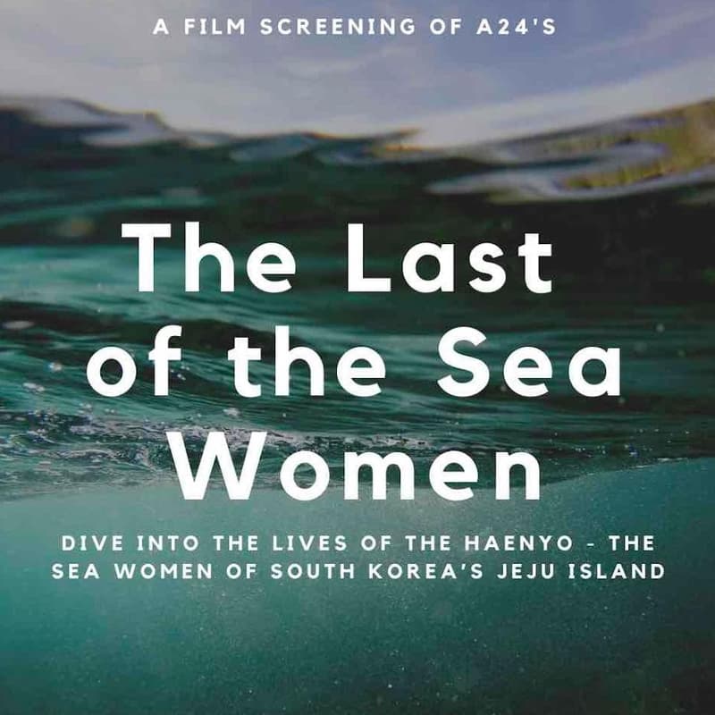 Cover Image for 🎬 Film Screening: "The Last of the Sea Women"