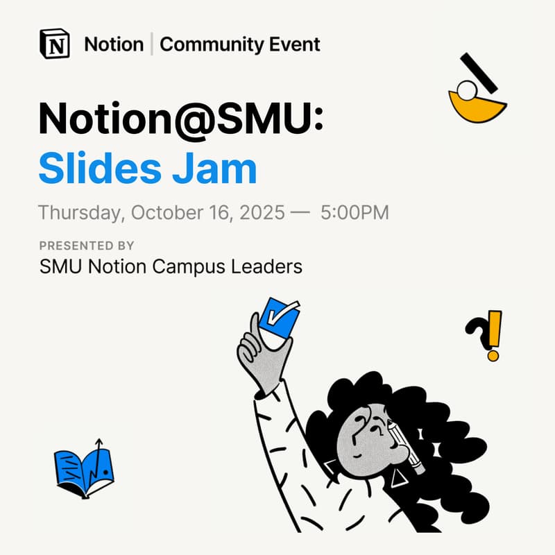 Cover Image for Notion@SMU: Slides Jam Night