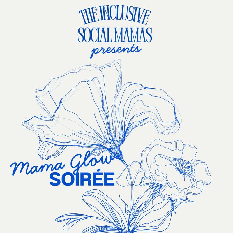 Cover Image for Mama Glow Soiree