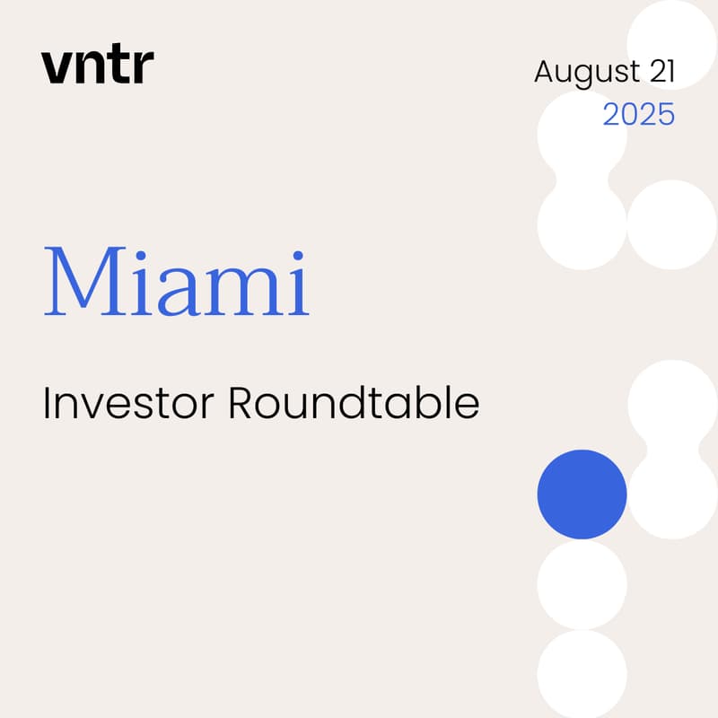 Cover Image for VNTR Investor Roundtable Miami