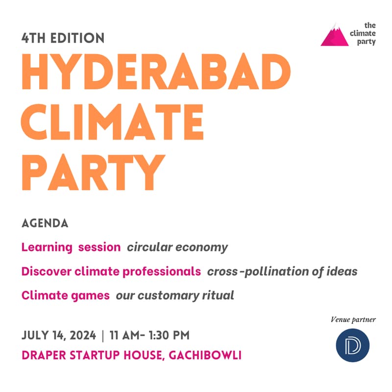 Cover Image for Hyderabad Climate Party ft. Circular Economy