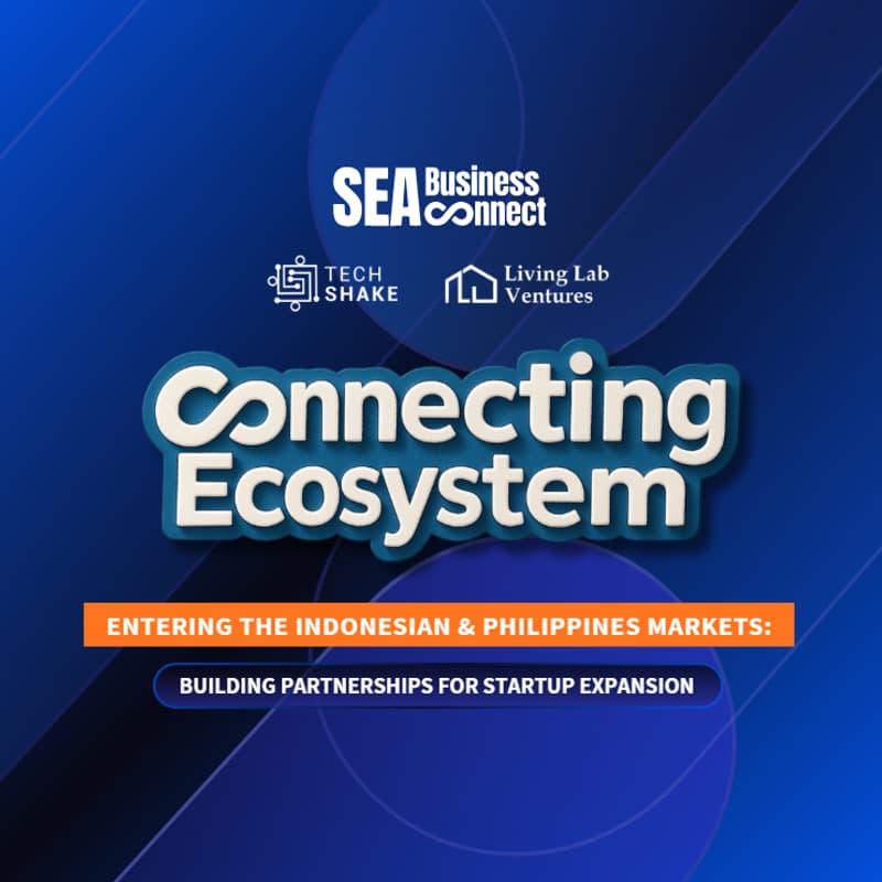 Cover Image for Connecting Ecosystem: Entering The Indonesian & Philippines Markets