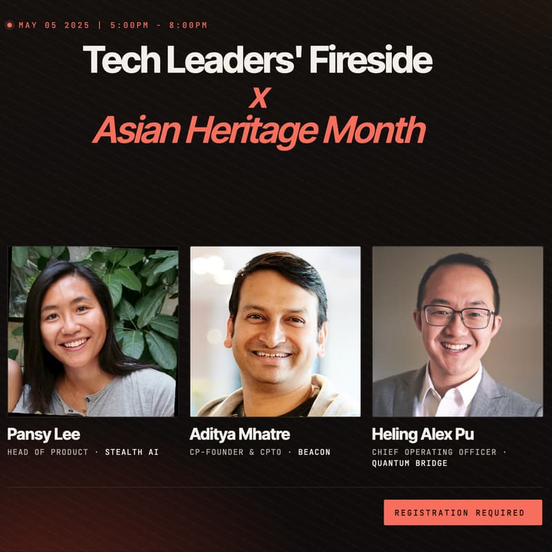 Cover Image for Tech Leaders Fireside | Asian Heritage Month @ Stripe x ACVC