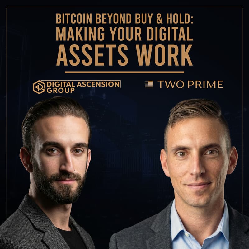 Cover Image for Bitcoin Beyond Buy & Hold: Making Your Digital Assets Work - Webinar Part 1