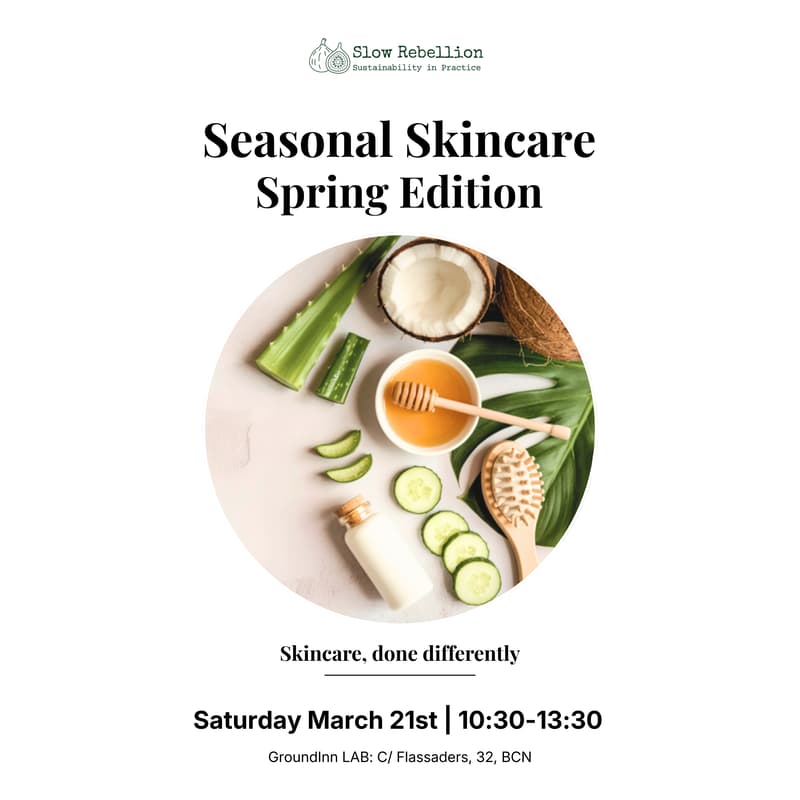 Cover Image for Seasonal Skincare: Spring Edition - With Slow Rebellion