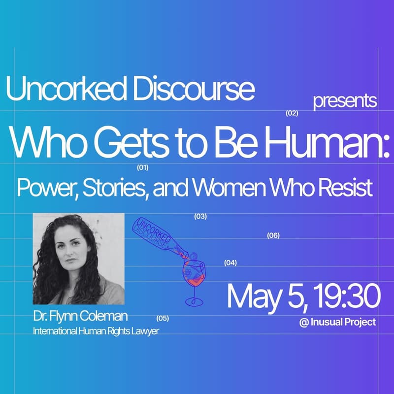 Cover Image for Uncorked Discourse presents: Who Gets to Be Human