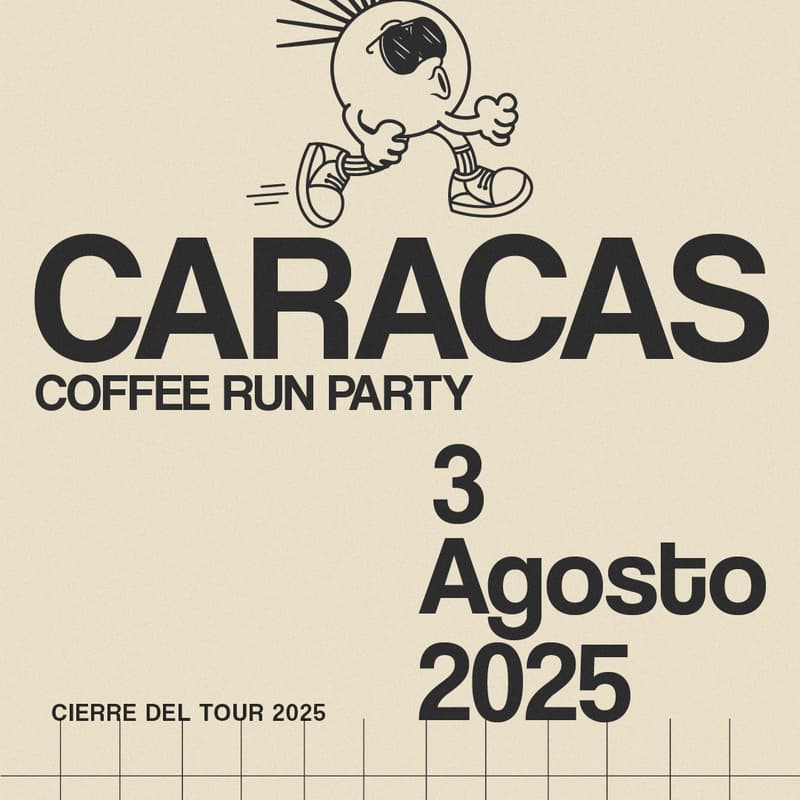 Cover Image for Cierre de gira - COFFEE RUN PARTY CARACAS