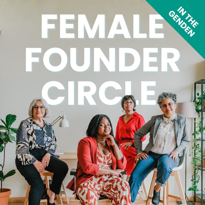 Cover Image for Female Founder Circle: In The GenDen