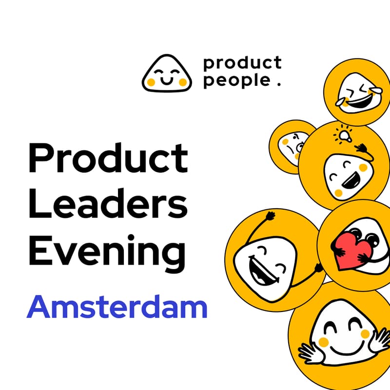 Cover Image for 🇳🇱 Amsterdam Product Leaders Evening | Product People