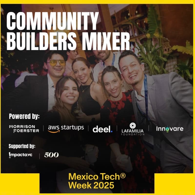 Cover Image for Community Builders Mixer by LaFamilia Foundation, AWS, Deel, MoFo & Innovare