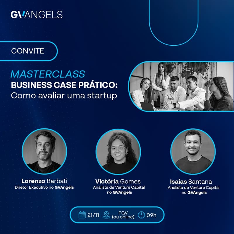 Cover Image for Masterclass - Business Case Prático: Como avaliar uma startup.