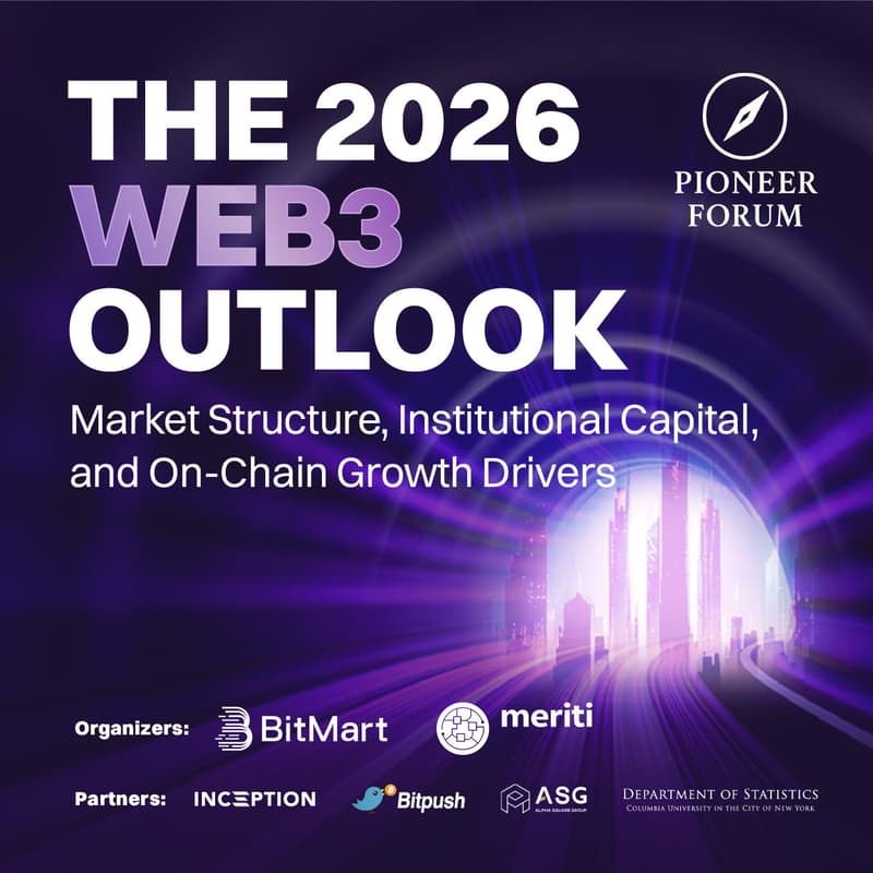 Cover Image for Pioneer Forum V | The 2026 Web3 Outlook: Market Structure, Institutional Capital, and On-Chain Growth Drivers