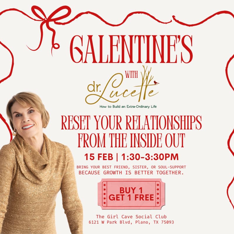 Cover Image for Galentine’s with Dr. Lucette: Reset Your Relationships from the Inside Out