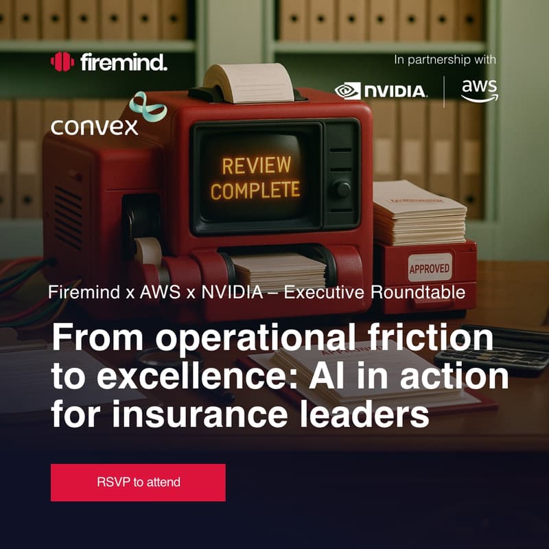 Cover Image for Firemind x AWS x NVIDIA - Insurance Executive Roundtable