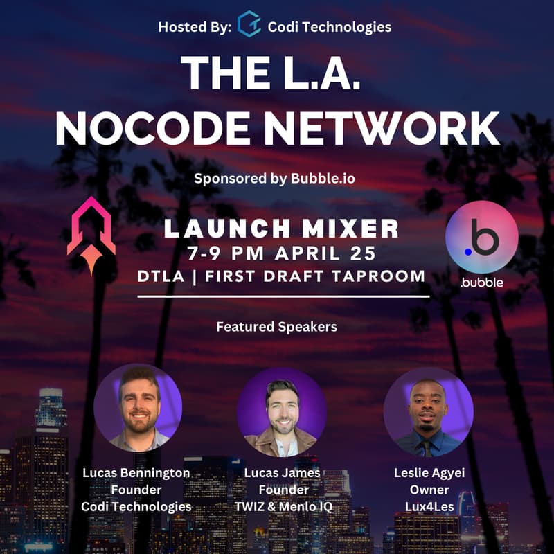 Cover Image for The LA Nocode Network Launch Mixer