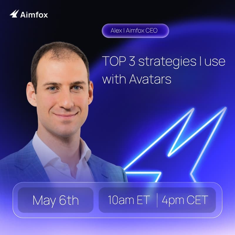 Cover Image for Top 3 strategies I use with Avatars - Aimfox CEO