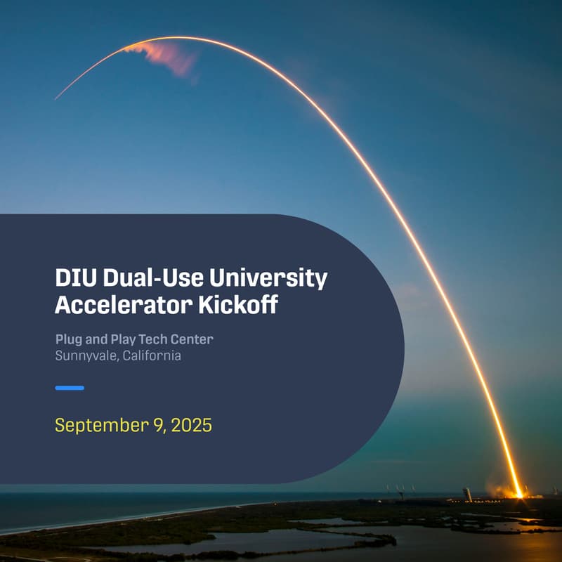 Cover Image for DIU Dual-Use University Accelerator Kickoff