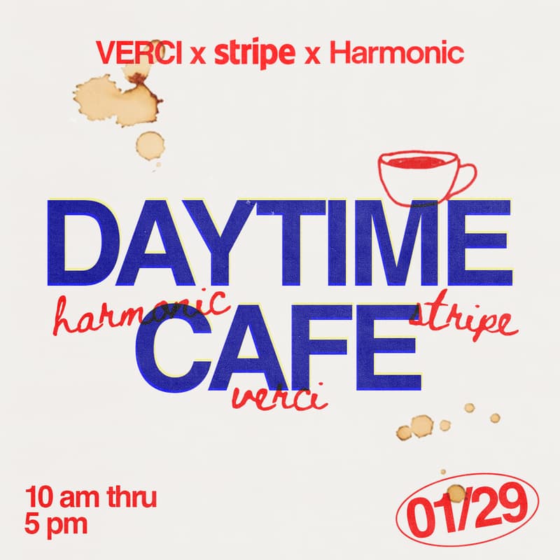 Cover Image for Daytime Cafe: Stripe x Harmonic x Verci