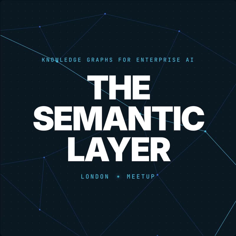 Cover Image for The Semantic Layer London