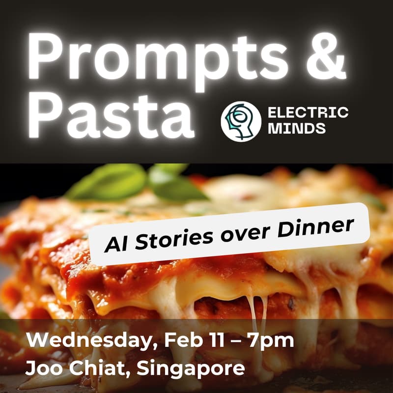 Cover Image for Electric Minds: Prompts & Pasta
