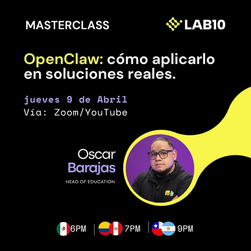 Cover Image for Clase Semanal LAB10: OpenClaw: cómo aplicarlo en soluciones reales.
