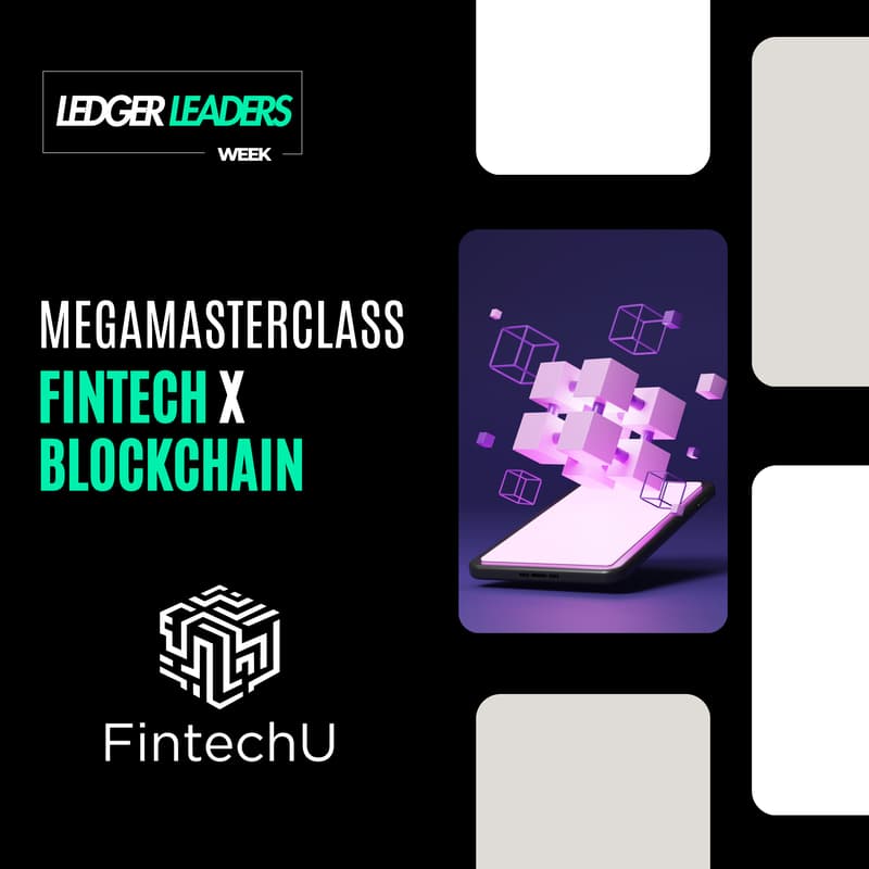 Cover Image for Megamasterclass Fintech x Blockchain by FintechU