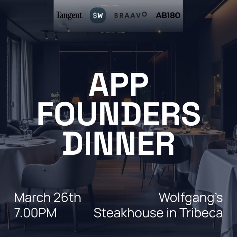 Cover Image for App Founders Dinner - NYC