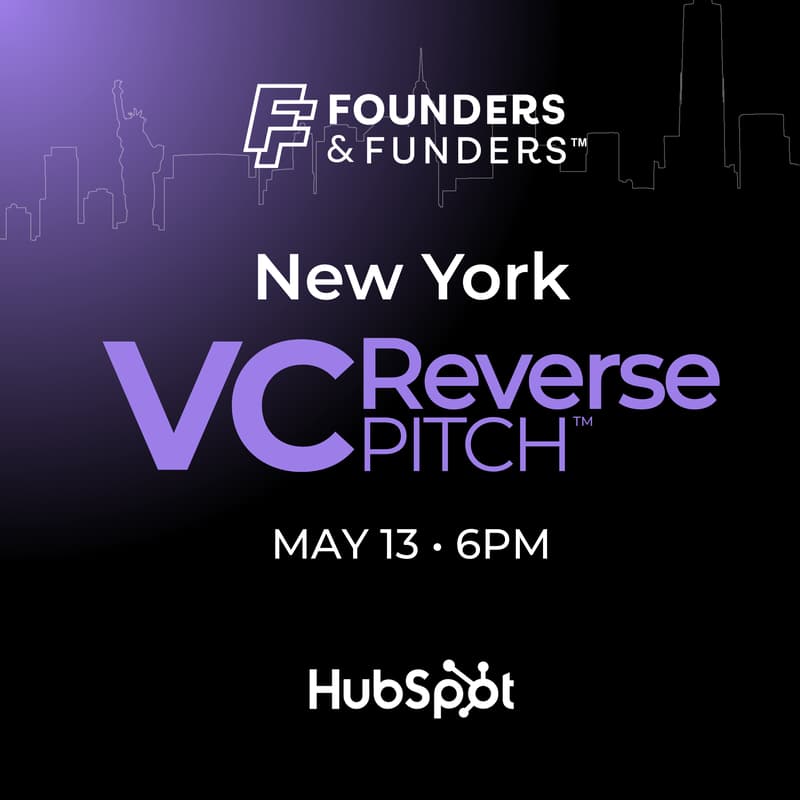 Cover Image for Founders & Funders: NYC VC Reverse Pitch