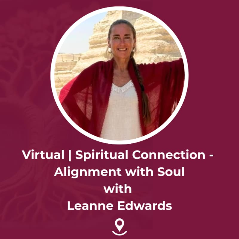 Cover Image for Virtual | Come Home to the Blueprint: Embodying Soul Wisdom in These Times of Awakening with Leanne Edwards