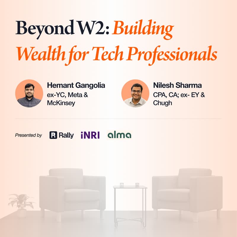 Cover Image for Beyond W2: Building Wealth for Tech Professionals