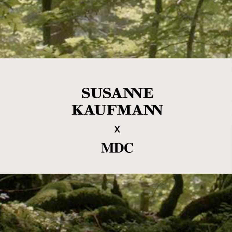 Cover Image for Susanne Kaufmann x MDC