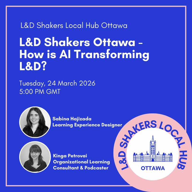 Cover Image for L&D Shakers Ottawa – How is AI Transforming L&D?
