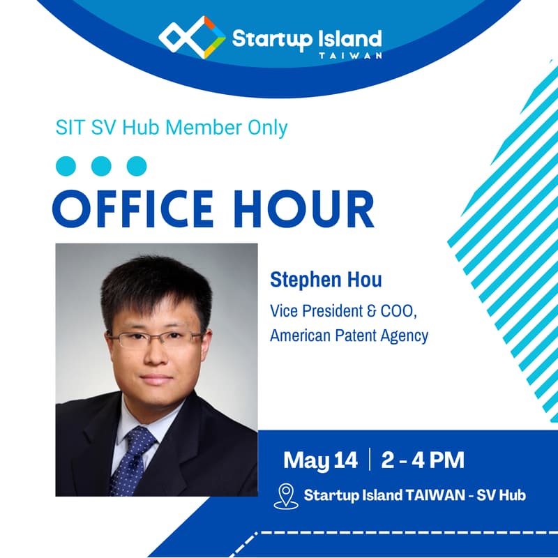 Cover Image for Office Hour with Stephen Hou: Patent Strategy for Startups [SIT SV Hub Member Only]