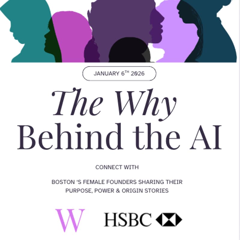 Cover Image for The Why Behind the AI: Boston Women Founders on Purpose, Power & Origin Stories