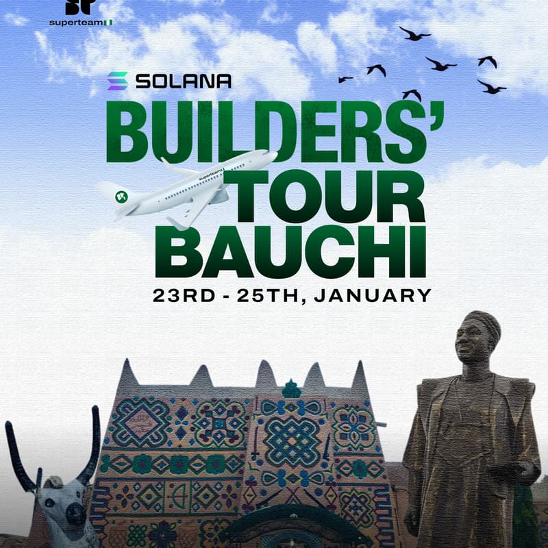 Cover Image for SOLANA BUILDERS TOUR [BAUCHI]