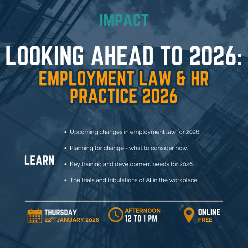 Cover Image for Impact Lawyers - Looking Ahead to 2026: Employment Law & HR Practice