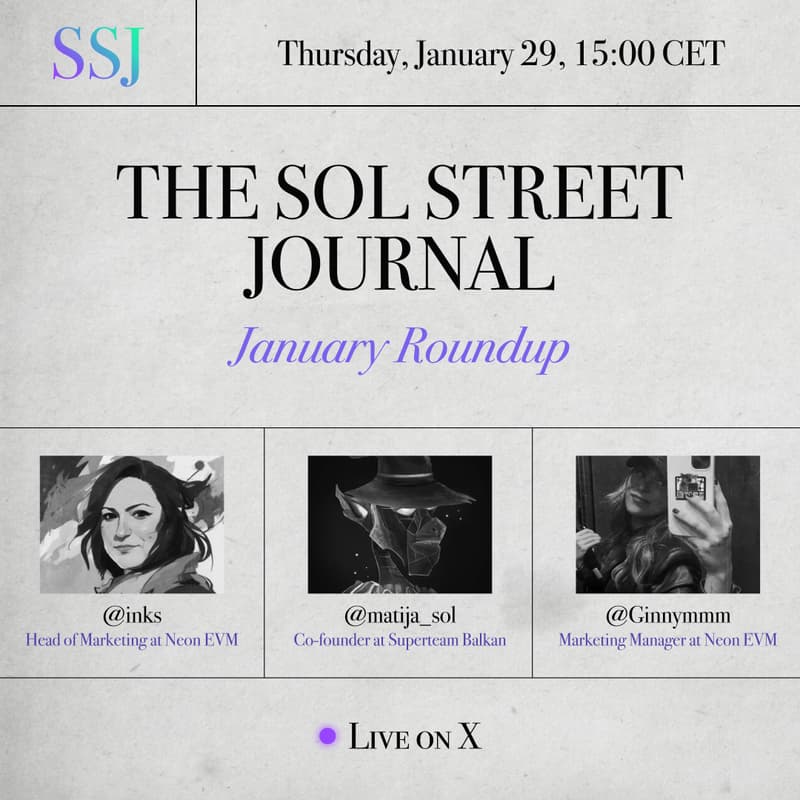 Cover Image for Solstreet Journal - January Recap. Live on X @buildonparasol
