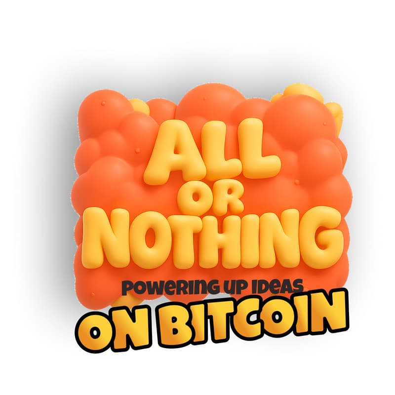 Cover Image for Introducing All or Nothing on Bitcoin: Powering up Ideas