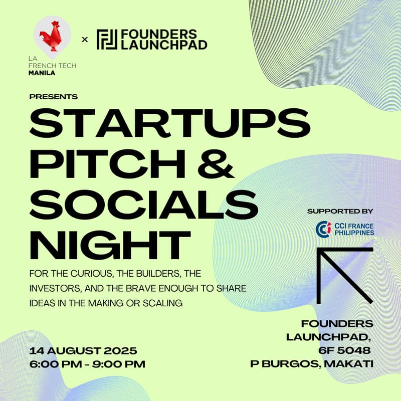 Cover Image for Startups Pitch & Socials Night by La French Tech Manila x Founders Launchpad