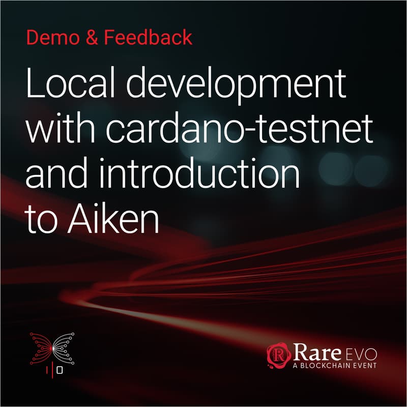 Cover Image for Local Development with cardano-testnet and introduction to Aiken