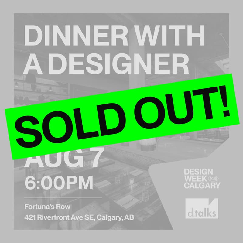 Cover Image for Dinner with a Designer at Design Week Calgary